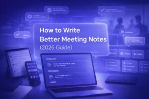 how-to-write-meeting-notes
